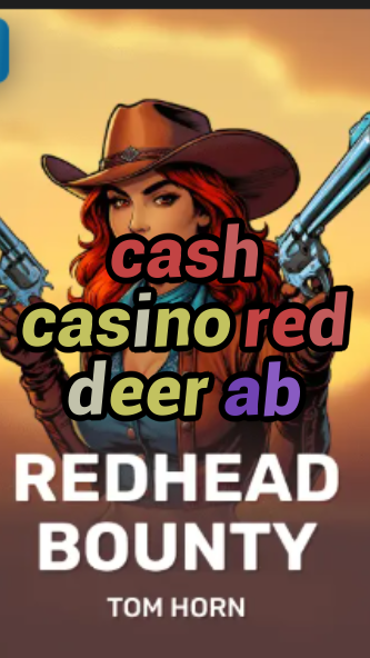 cash casino red deer ab-w4cy2mdjlx2bf.com